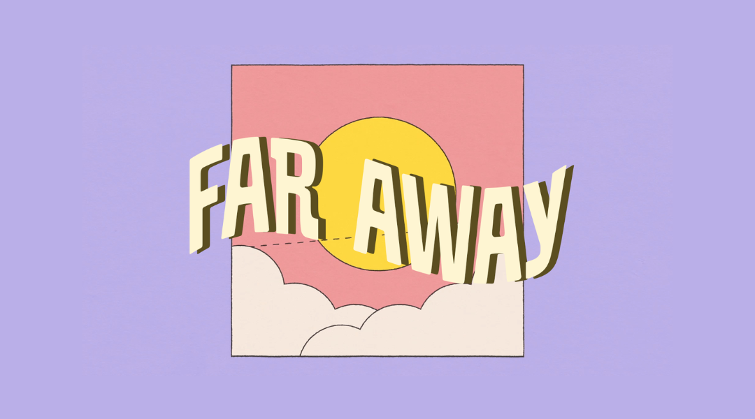 Indigo Design Award: Far Away